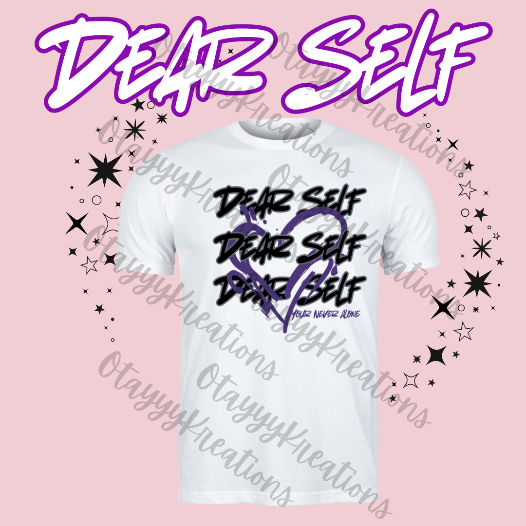 Dear Self Shirts